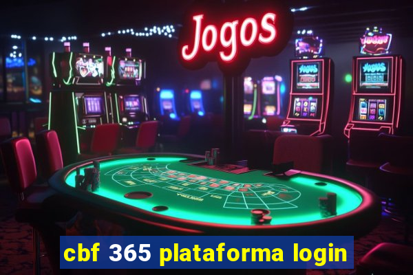 cbf 365 plataforma login